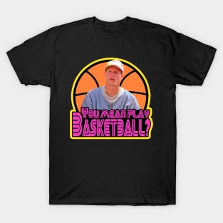 Billy Hoyle // Your Mean play Basketball T-Shirt